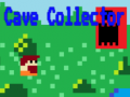                                                                     Cave Collector קחשמ