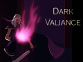                                                                       Dark Valiance ליּפש