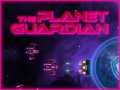                                                                     The Planet Guardian קחשמ