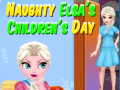                                                                     Naughty Elsa’s Children’s Day קחשמ