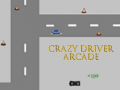                                                                     Crazy Driver Arcade קחשמ