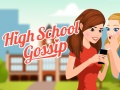                                                                       High School Gossip ליּפש