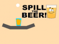                                                                       Spill the Beer ליּפש