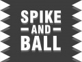                                                                     Spike and Ball קחשמ