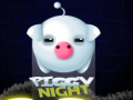                                                                       Piggy Night ליּפש