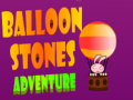                                                                       Balloon Stones Adventure ליּפש