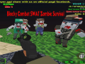                                                                     Blocky Combat SWAT Zombie Survival קחשמ