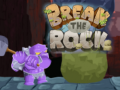                                                                       Break The Rock ליּפש