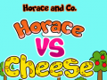                                                                     Horace and Co. Horace Vs Cheese קחשמ