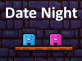                                                                     Date Night קחשמ