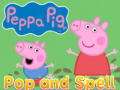                                                                       Peppa pig pop and spell ליּפש