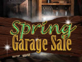                                                                     Spring Garage Sale קחשמ