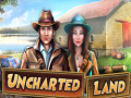                                                                     Uncharted Land קחשמ