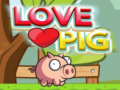                                                                       Love Pig ליּפש