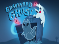                                                                     Graveyard Ghost קחשמ