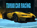                                                                     Turbo Car Racing קחשמ