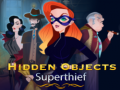                                                                       Hidden Objects Superthief ליּפש
