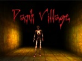                                                                     Dark Village קחשמ