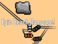                                                                     Epic Beach Rampage! קחשמ