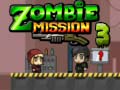                                                                     Zombie Mission 3 קחשמ