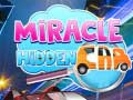                                                                     Miracle Hidden Car קחשמ