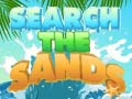                                                                     Search the Sands קחשמ