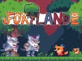                                                                     Foxy Land 2 קחשמ