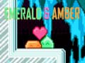                                                                     Emerald & Amber קחשמ