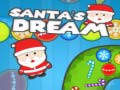                                                                     Santa's Dream קחשמ