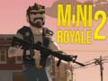                                                                     Mini Royale 2 קחשמ