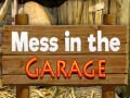                                                                     Mess in the Garage קחשמ