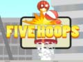                                                                     Five Hoops קחשמ