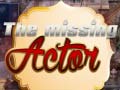                                                                     The Missing Actor קחשמ