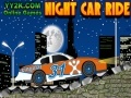                                                                     Night Car Ride קחשמ