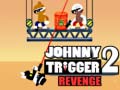                                                                     Johnny Trigger 2 Revenge קחשמ