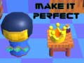                                                                     Make It Perfect קחשמ