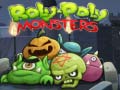                                                                     Roly-Poly Monsters קחשמ