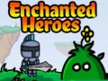                                                                       Enchanted Heroes ליּפש