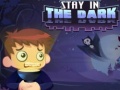                                                                     Stay in the Dark קחשמ
