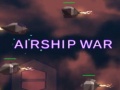                                                                       Airship War ליּפש