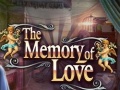                                                                     The Memory of Love קחשמ