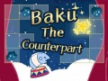                                                                     Baku The Counterpart קחשמ