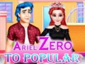                                                                     Ariel Zero To Popular קחשמ