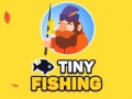                                                                       Tiny Fishing ליּפש