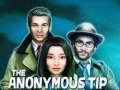                                                                     The Anonymous Tip קחשמ