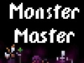                                                                     Monster Master קחשמ