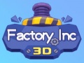                                                                     Factory Inc 3D קחשמ