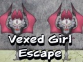                                                                     Vexed Girl Escape קחשמ