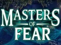                                                                     Masters of fear קחשמ