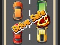                                                                     Drive Safe קחשמ
